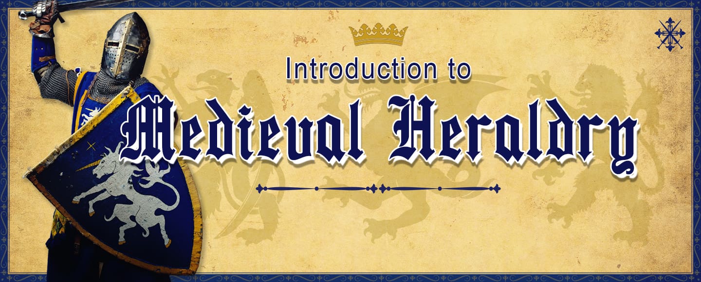 Introduction to Medieval Heraldry
