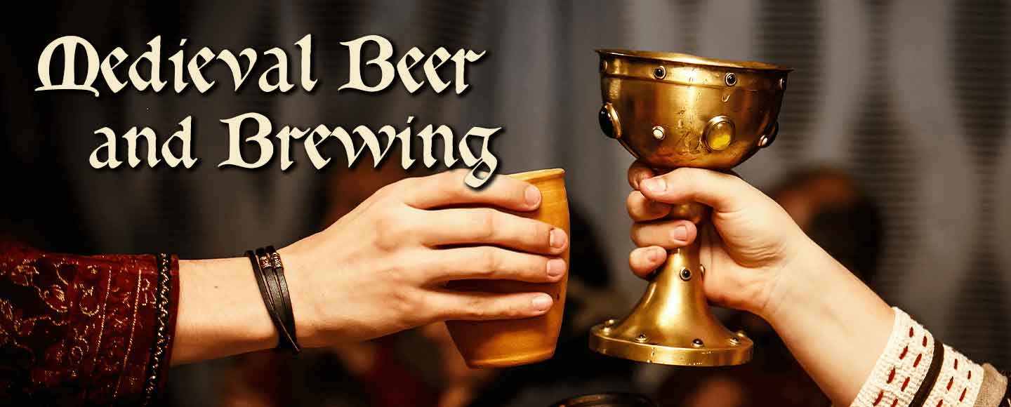 Medieval Beer and Brewing