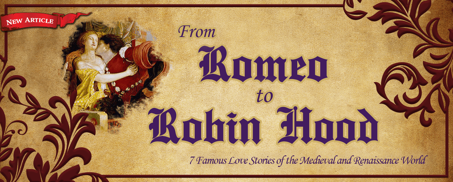 From Romeo to Robin Hood